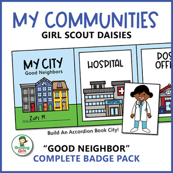 Preview of My Communities - Girl Scout Daisies - "Good Neighbor" Complete Badge Pack