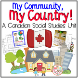 My Community, My Country {Canadian Social Studies}
