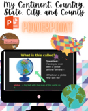 Social Studies: Powerpoint SS1G2 (State, City, and Country)