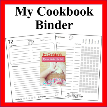 Preview of My Cookbook Recipe Binder for Kids-Collect 100 recipes-Bonus Kitchen Safety Tips