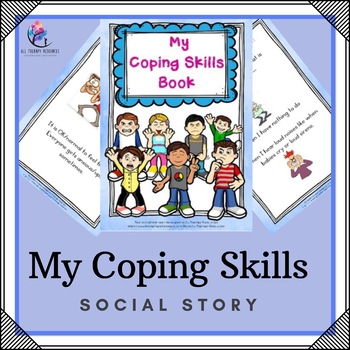 My Coping Skills Social Story (great for special needs) | TpT