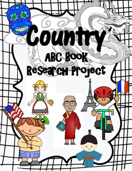 Preview of Country ABC Book Research Project--a Multicultural Project!