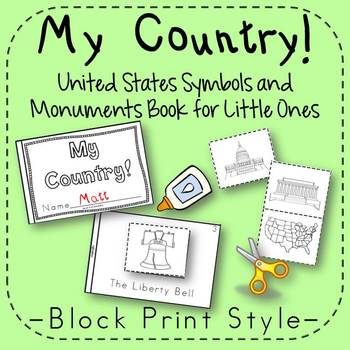 Preview of US Symbols and Monuments Book Kindergarten 1st Grade Block Print