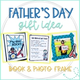 My Dad Rocks: Father's Day Booklet and Picture Frame Craft
