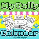 My Daily Calendar for Pre-school thru 2nd Grade