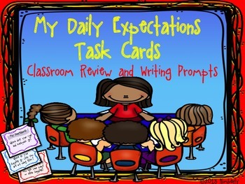 Preview of "My Daily Expectations" Task Cards:Review Activity & Writing Prompts (112 Cards)