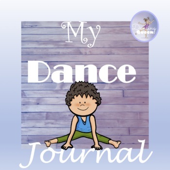 Preview of MY DANCE JOURNAL
