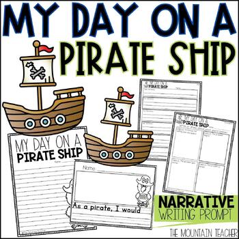 Preview of My Day on a Pirate Ship Pirate Craft and Ocean Themed Writing Prompt