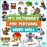 My Dictionary and Personal Word Wall