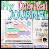 My Digital Journal for Google Classroom Distance Learning