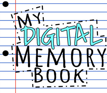 Preview of My Digital Memory Book | EDITABLE | Distance Learning 