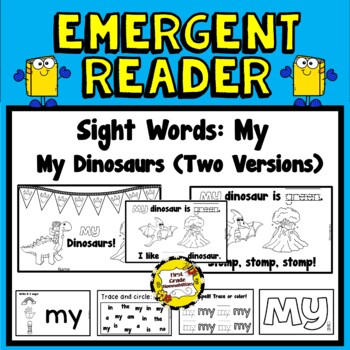Preview of My Dinosaurs Emergent Reader (Sight Word: MY)