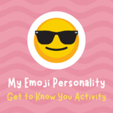 My Emoji Personality - Back-to-School - Get to Know You Activity