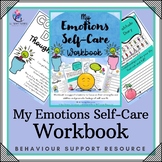 My Emotions Self-Care Workbook Social Emotional Learning