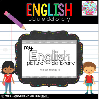 My English Picture Dictionary by Teaching's a Hoot by Nicole Johnson