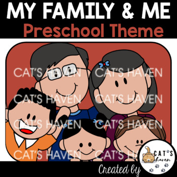 Preview of My Family & Me Preschool Theme | Worksheets | PRINTABLE