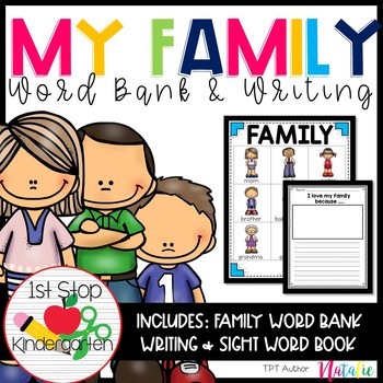 Preview of All About My Family Writing Prompts| Word Bank Writing Center for Kindergarten