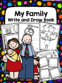 My Family Write and Draw Book
