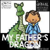 My Father's Dragon Novel Study and Digital Resource