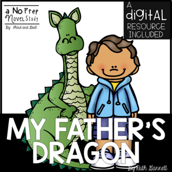 Preview of My Father's Dragon Novel Study and Digital Resource