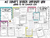 My Father's Dragon Literature Unit- Aligned to the Common Core