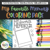My Favorite Memory End of the Year Coloring Page Summer Co