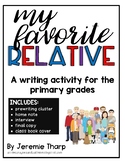 My Favorite Relative Interview and Writing Activity