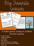 My Favorite Season (Opinion Writing and Craft)