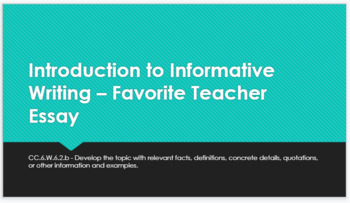 Preview of My Favorite Teacher - Lesson plans and student slides