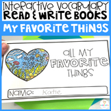 My Favorite Things Interactive Vocabulary Readers All Abou