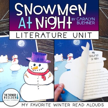 Preview of Snowmen At Night Literature Unit {My Favorite Winter Read Alouds}