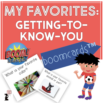 Preview of My Favorites Boom Cards™ Getting to Know You Icebreaker | All About Me