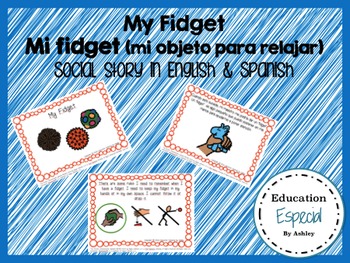 Preview of My Fidget-Social Story in Spanish & English