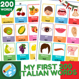 My First 200 Italian Words | English-Italian Bilingual Pic
