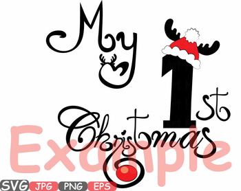 Download My First Christmas SVG Rudolph Reindeer Baby Santa Claus ...