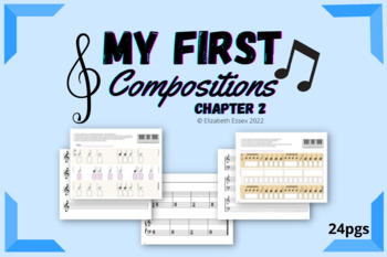 Preview of My First Compositions - Chapter 2 - composing for young beginners