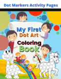 My First Dot Art Coloring Pages Dot Markers Coloring Pages