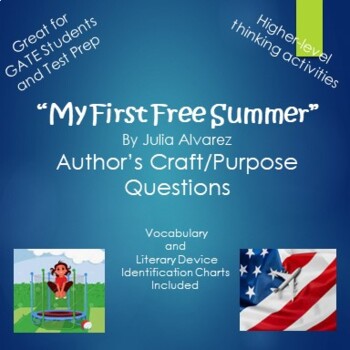 Preview of My First Free Summer by Julia Alvarez Author's Purpose Questions and Activities