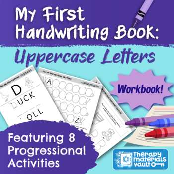 My First Handwriting Book: Lowercase Letters Complete Workbook