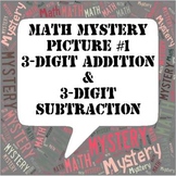 My First Math Mystery Picture Multi-Digit Addition and Sub