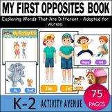 My First Opposites Book: Exploring Words That Are Differen