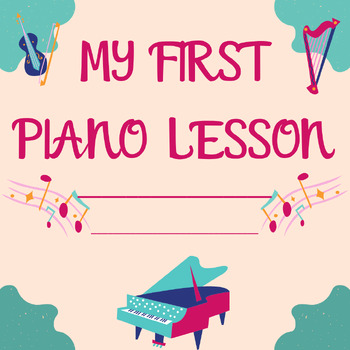 Preview of "My First Piano Lesson" Sign  (Celebrate your students' first piano lesson!)