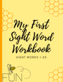 My First Sight Word Workbook (Fry's First 25 Words)