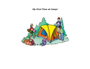 Preview of My First Time at Camp! A Social Story for camp at School