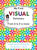 My First Visual Dictionary for Special Ed, ESL, & Early Childhood