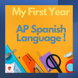 My First Year Teaching AP Spanish Language : Mega-Bundle!