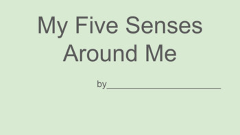 Preview of My Five Senses Around Me