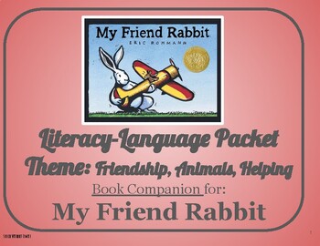 Preview of My Friend Rabbit: Language-Literacy Book Companion Packet