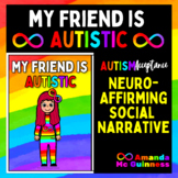 My Friend is Autistic Social Narrative -  Autism Awareness