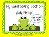 My Giant Book of Daily Spring Fix-Ups  (Editing practice)
